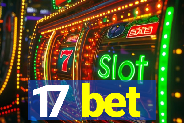 17 bet