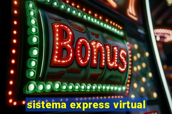 sistema express virtual