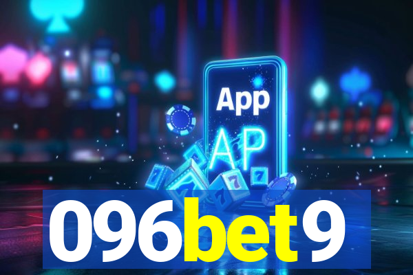 096bet9