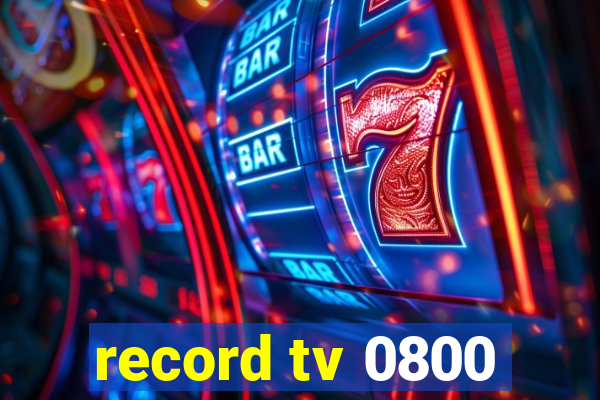 record tv 0800