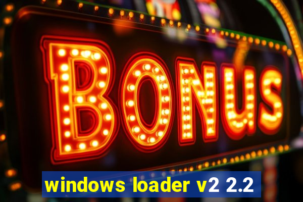 windows loader v2 2.2