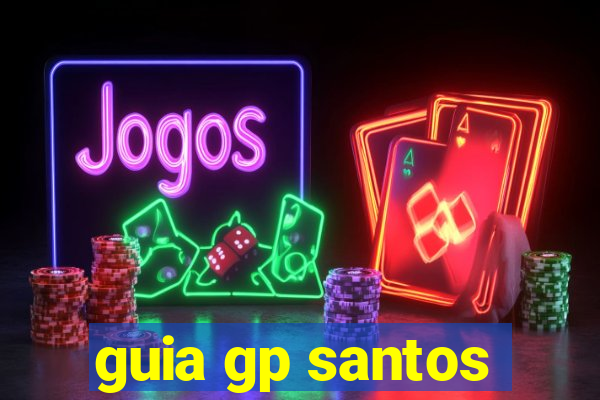 guia gp santos