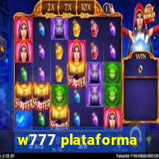 w777 plataforma