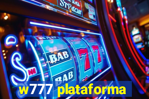 w777 plataforma