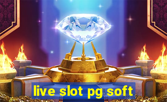 live slot pg soft