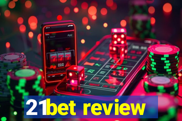 21bet review