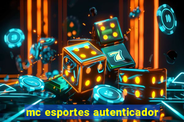 mc esportes autenticador