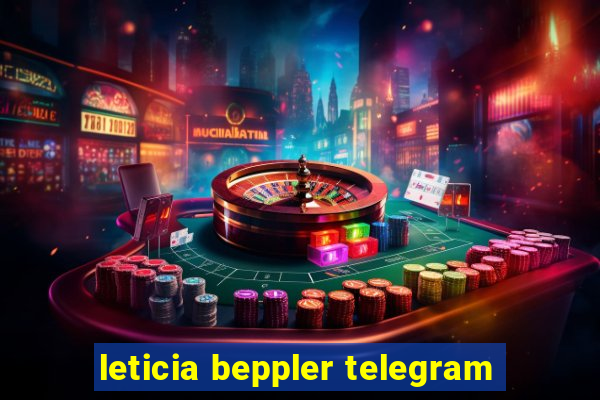 leticia beppler telegram