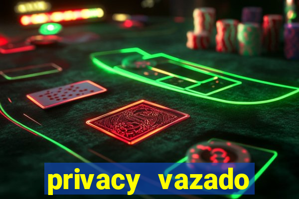 privacy vazado belle belinha