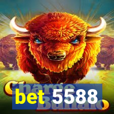 bet 5588