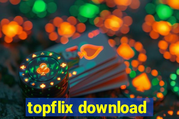 topflix download