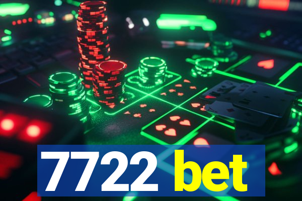 7722 bet