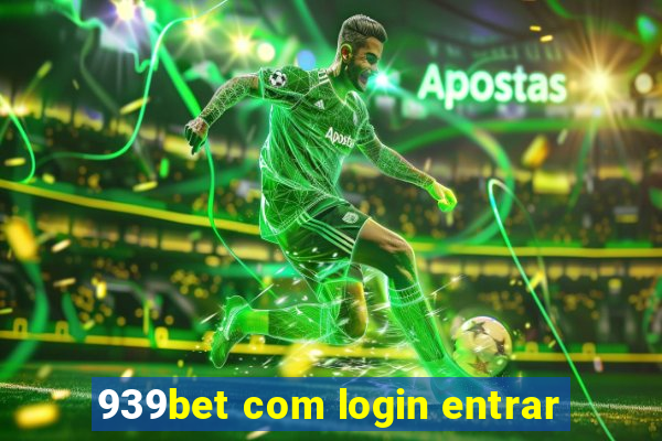939bet com login entrar