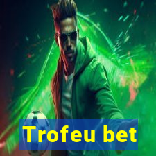 Trofeu bet