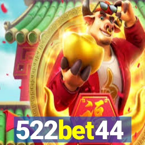 522bet44