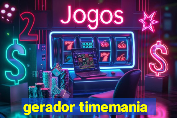 gerador timemania