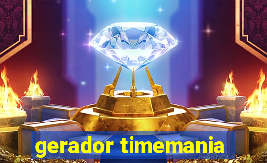 gerador timemania