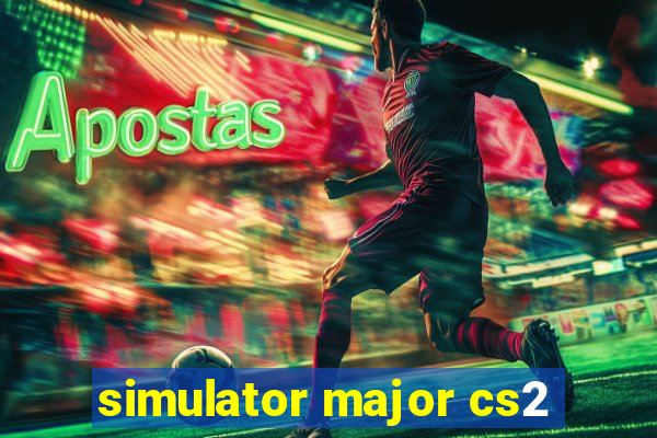 simulator major cs2