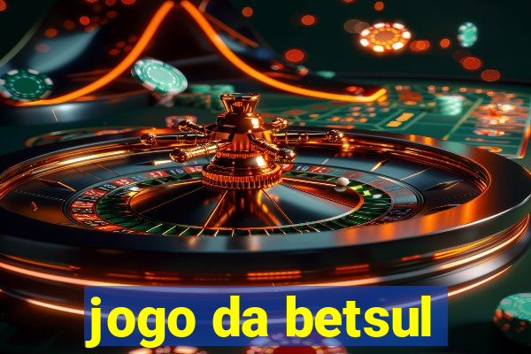 jogo da betsul