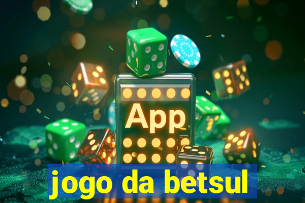 jogo da betsul