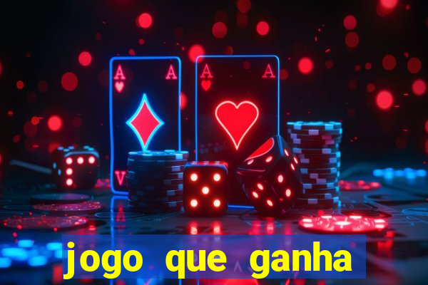 jogo que ganha dinheiro de verdade sem depositar nada