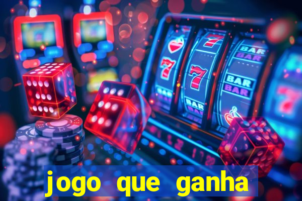 jogo que ganha dinheiro de verdade sem depositar nada