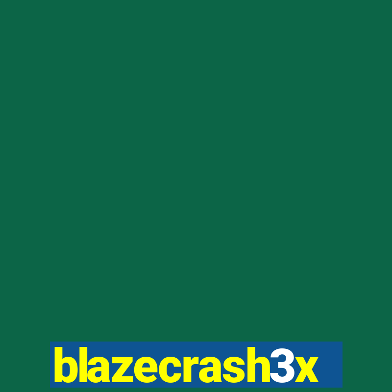 blazecrash3x