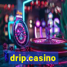 drip.casino