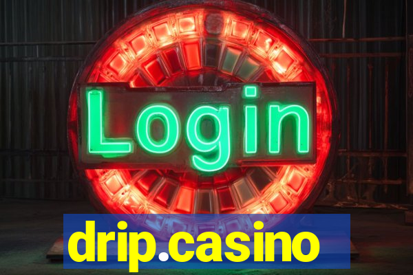 drip.casino