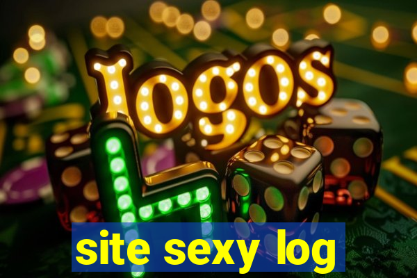 site sexy log