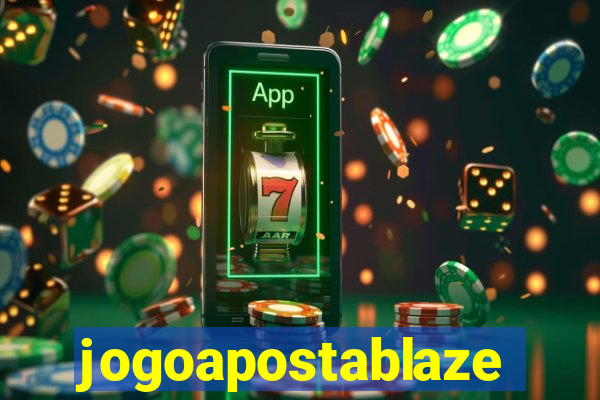 jogoapostablaze