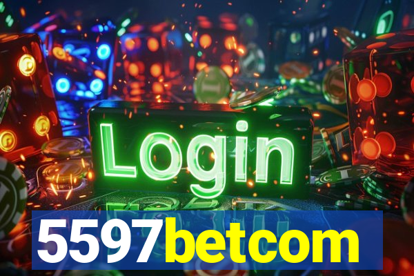 5597betcom