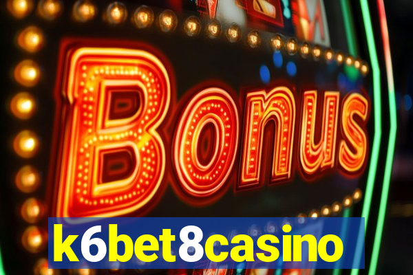 k6bet8casino