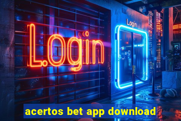 acertos bet app download