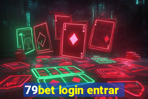 79bet login entrar