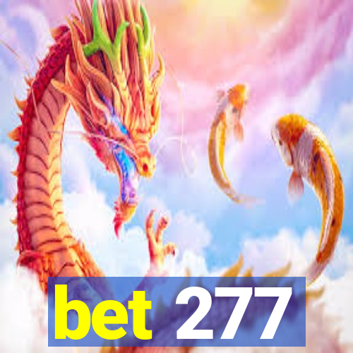 bet 277