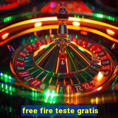 free fire teste gratis