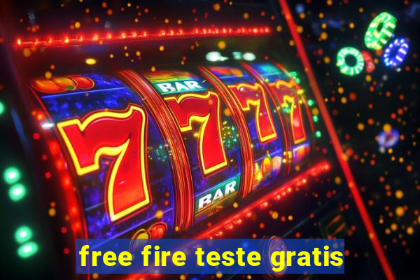 free fire teste gratis