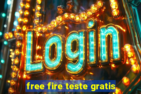 free fire teste gratis