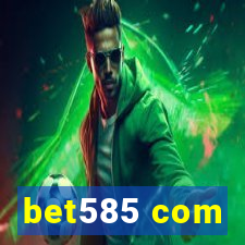 bet585 com