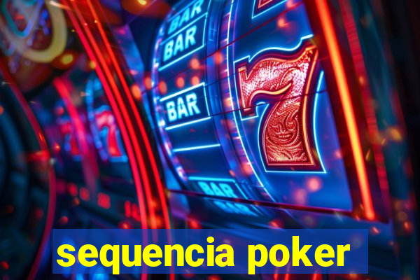 sequencia poker