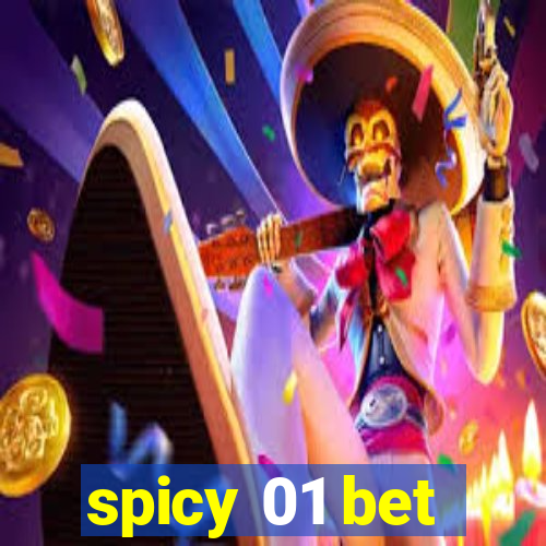 spicy 01 bet