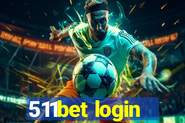 511bet login