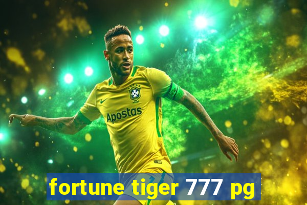 fortune tiger 777 pg