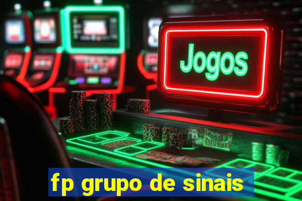 fp grupo de sinais