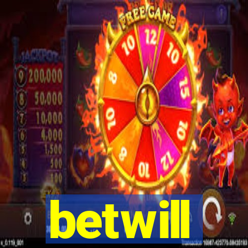 betwill