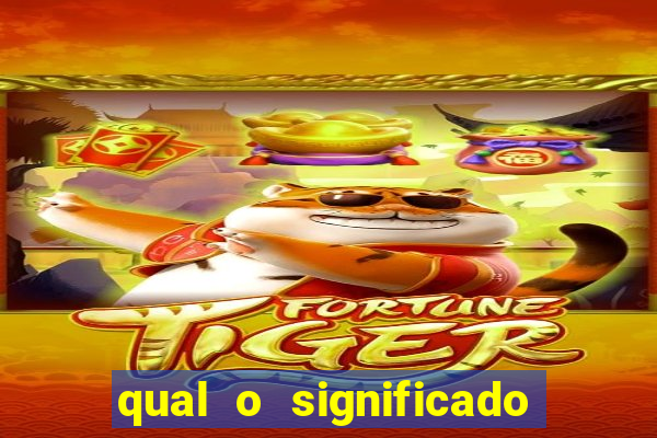 qual o significado do jogo