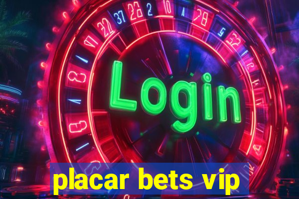 placar bets vip