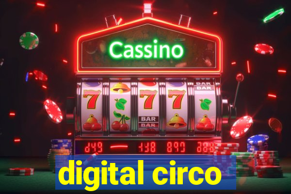 digital circo