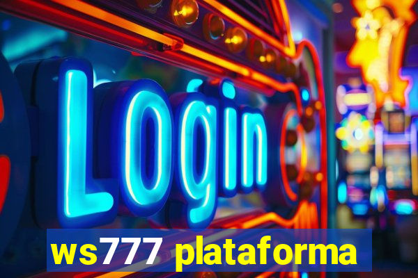 ws777 plataforma